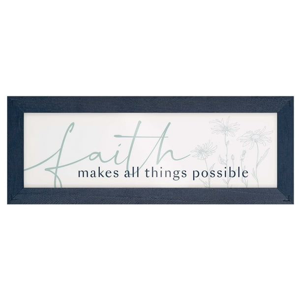 Graham Dunn Faith Makes Possible Floral Blue 13 x 5 Acrylic and Pine Tabletop Glossy Sign P Graham Dunn Faith Makes Possible Floral Blue 13 x 5 Acrylic and Pine Tabletop Glossy Sign P